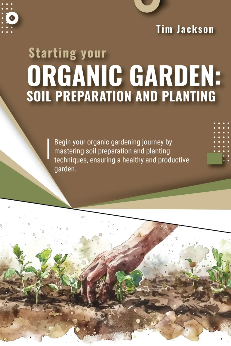 Starting an Organic Garden – Soil Preparation eBook